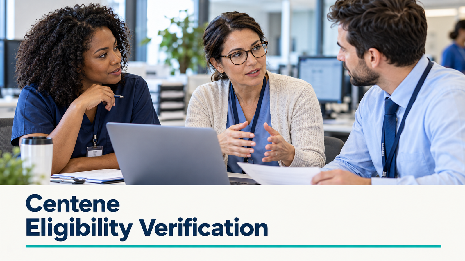 Centene eligibility verification meeting